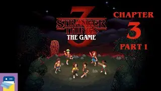 Stranger Things 3: The Game - Chapter 3 Part 1 Walkthrough Guide & Switch Gameplay (by BonusXP)