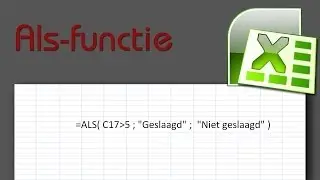 Cursus Excel Les 4: Als-functie