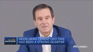 Encouraging signs around the world for infrastructure projects, says Heidelberg Cement Chairman