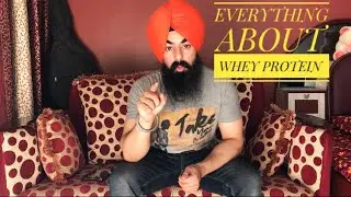 EVERYTHING ABOUT WHEY PROTEIN || HOW TO USE WHEY PROTEIN by THE FIT SINGH