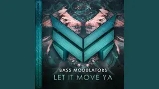Let It Move Ya (Extended Mix)