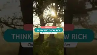 Think And Grow Rich Napoleon Hill Chapter 1 | Napoleon Hill's | Introduction | Short Video 49