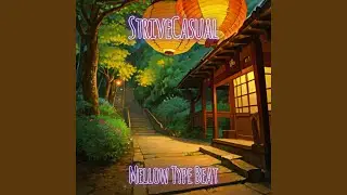 Mellow Type Beat