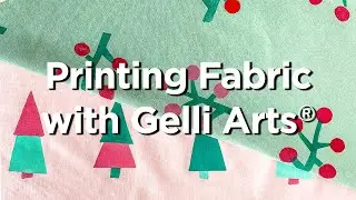 Gelli Arts&reg; Printing On Fabric (Holiday Edition) by Marsha Valk