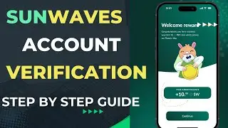 Sunwaves Verification | Step by Step Guide | 24hrs Mining Reward