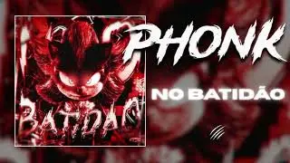 NO BATID&Atilde;O ORIGINAL VIDEO (Phonk)