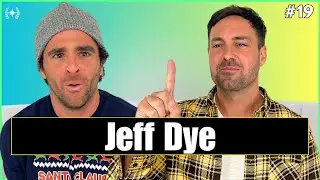 Jeff Dye on 'Smoochie Town' | Ep. 19
