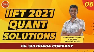 IIFT 2021 Quant Solutions | Sui Dhaga Company | IIFT 2022 Prep | 2IIM CAT Preparation
