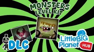 LBP HUB (Beta Restore) - DLC Costumes and Packs - Ep03 - Monster Kit DLC!