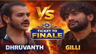|| ಟಿಕೆಟ್ to ಫಿನಲೇ|| GILLI VS DRUVANTH || #gilli #kannadavloger#virelshorts #inst360 #biggboss12 
