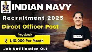 Indian Navy Technical Recruitment 2025 | Direct Officer Entry | Eligibility, Salary | All Details