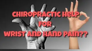 Chiropractic for Wrist and Hand Pain?? - Los Angeles Chiropractor