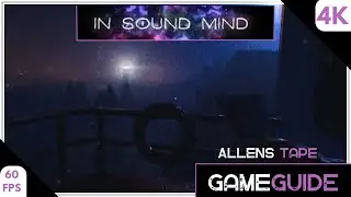 IN SOUND MIND  - ALLENS TAPE - GAMEPLAY WALKTHROUGH (4K)