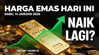 HARGA EMAS HARI INI RABU 14 JANUARI 2026 🔥 Antam, UBS & Galeri 24 NAIK! Cek Buyback