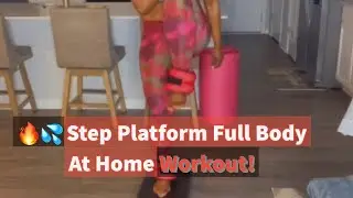 Step Platform Full Body Workout!