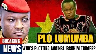PLO Lumumba Exposes Plot Against Ibrahim Traoré | Voice of Africa