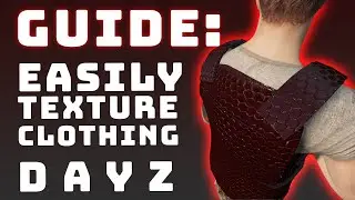 How to easily skin clothing in DayZ