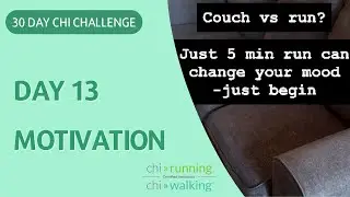 Day 13 - Chi Challenge 30 | Motivation