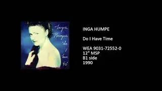 INGA HUMPE - Do I Have Time - 1990