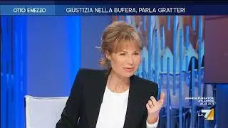 Otto e Mezzo la7 - Giustizia nella bufera, parla Gratteri