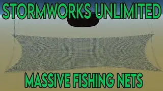 HUGE FISHING NETS - STORMWORKS