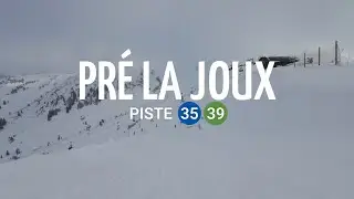 PRÉ LA JOUX CHÂTEL PISTE 35 & 39 - PISTE CHECK