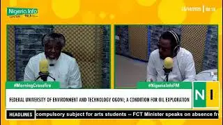 Federal University of Environment and Technology Ogoni, a condition for oil exploration