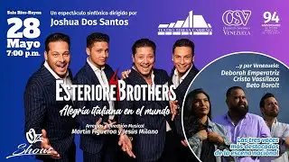 Esteriore Brothers Caracas 2024