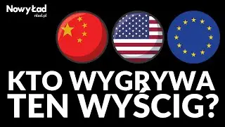 Europa, USA, Chiny. Jak duże są r&oacute;żnice w obszarze nowych technologii? Damian Adamus, Kacper Kita
