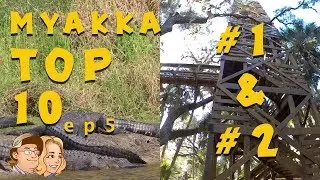 Top Ten Myakka River State Park- Sarasota, Fl  (Ep. 5)