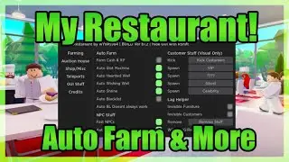🌭 My Restaurant Script &bull; Auto Farm And More! [Roblox] 2023