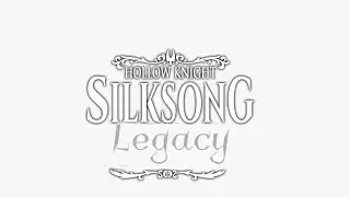 Hollow Knight: Silksong Legacy 
