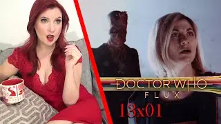 Doctor Who: Flux 13x01 