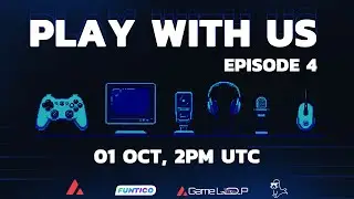 LaunchLoop x Funtico ep.4 🎮