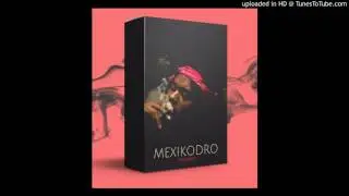 ★MexikoDro★ Official DrumKit 2017