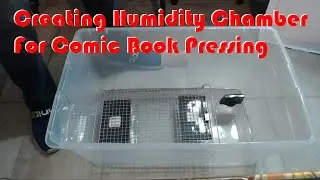 Creating and Using a Humidity Chamber for Comic Pressing