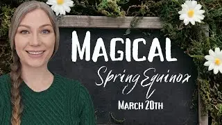 Magical SPRING EQUINOX | Goddess Brigid 💚