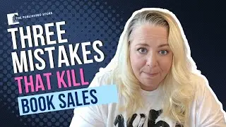Book Marketing Mistakes You&rsquo;re Probably Making