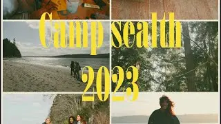 camp sealth 2023 (Lindsay Hill)