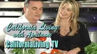 California Living&trade; Magazine with host Aprilanne Hurley dishes Tomato Sauce using fresh produce