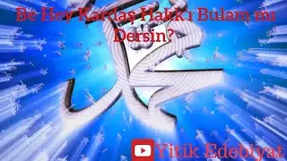 Be Hey Kardeş Hakk'ı Bulam mı Dersin? 