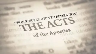 From Resurrection To Revelation (Lesson 5)