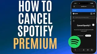 How to Cancel Spotify Premium | Cancel Spotify Subscription