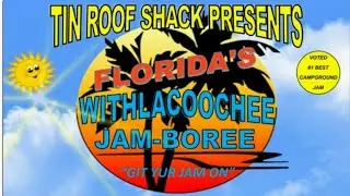 GARY HUNT (Family &  Friends) Withlacoochcee JAM-BOREE '21