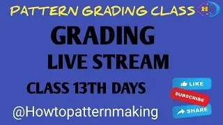GRADING CLASS 13 TH DAYS  LIVE STREAM