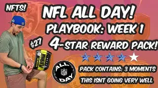 NFL ALL DAY - Week 1 Playbook Four STAR NFT Reward Pack Reveal!