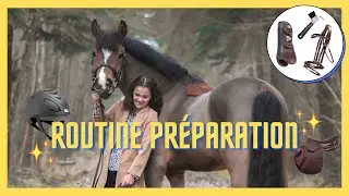 ROUTINE PREPARATION EQUESTRE✨(avant une séance)