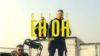 GEIST - EH OH (Official Video)