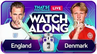 ENGLAND vs DENMARK EURO 202O Watchalong Mark GOLDBRIDGE LIVE