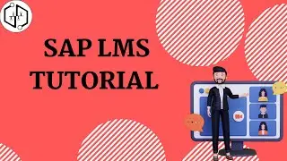 Учебное пособие по курсу SAP LMS | Система управления обучением SAP | Обучение Successfactors LMS...